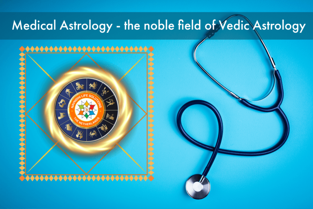 Medical Astrology - health is wealth